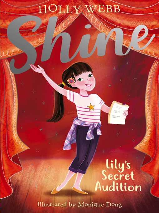 Title details for Lily's Secret Audition by Holly Webb - Available